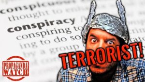 conspiracy theorists are called terrorists