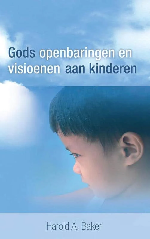 Zij zochten Jezus - Gods openbaringen en visioenen aan kinderen