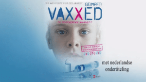 film VAXXED met Nederlandse ondertiteling