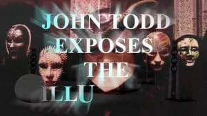 John Todd exposes the Illuminati