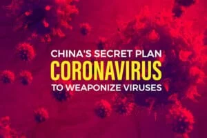 Coronavirus - China's secret plan to weaponize viruses