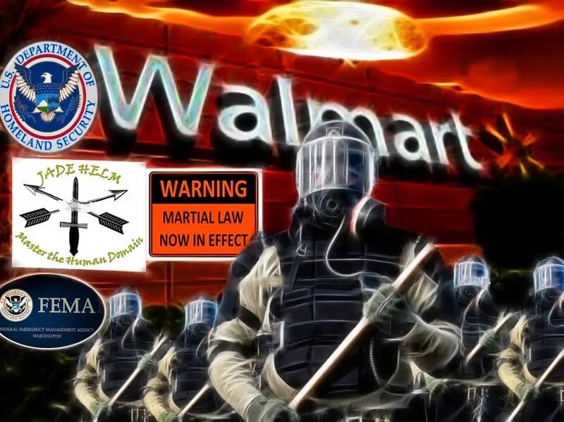 Walmart - FEMA - martial law