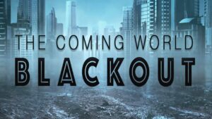 the coming blackout 2022