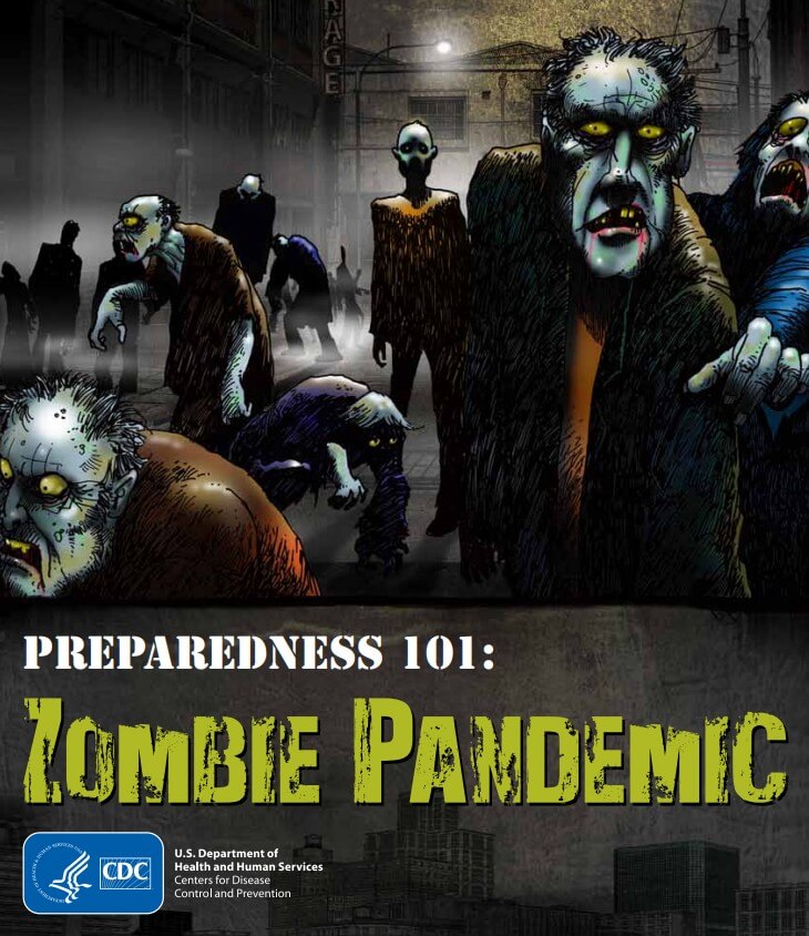 Preparedness 101 - Zombie Pandemic - CDC