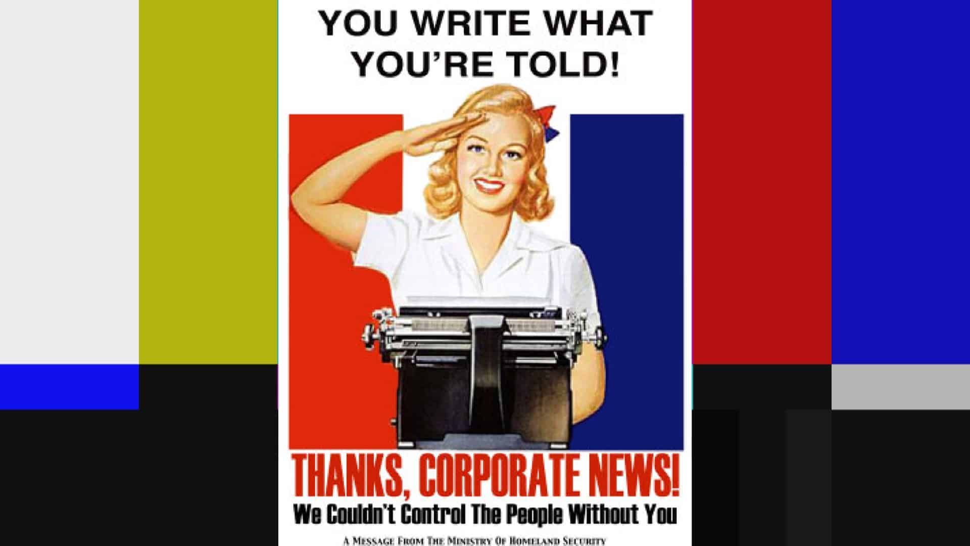You write what you’re told! Control the people – Corperate News You write what you're told! Control the people - Corperate News