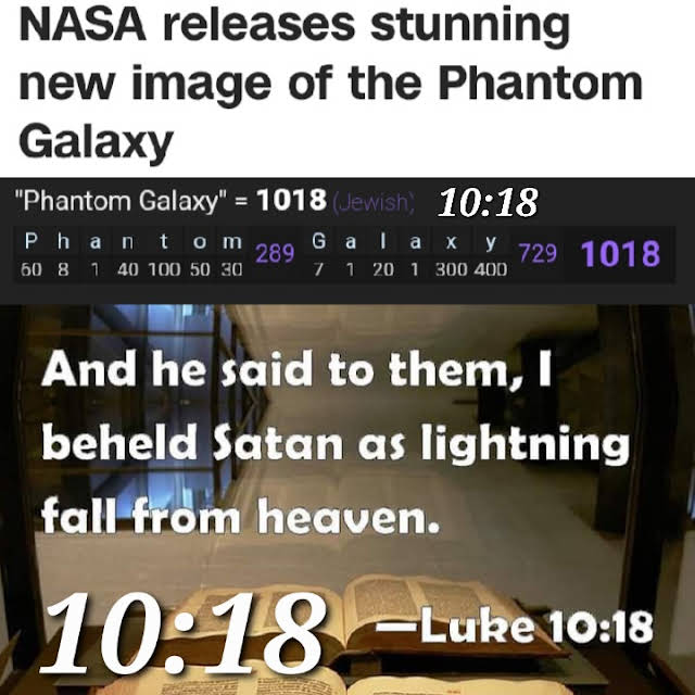 NASA releases stunning new image of the Phantom galaxy (=1018) - Luke 10, verse 18