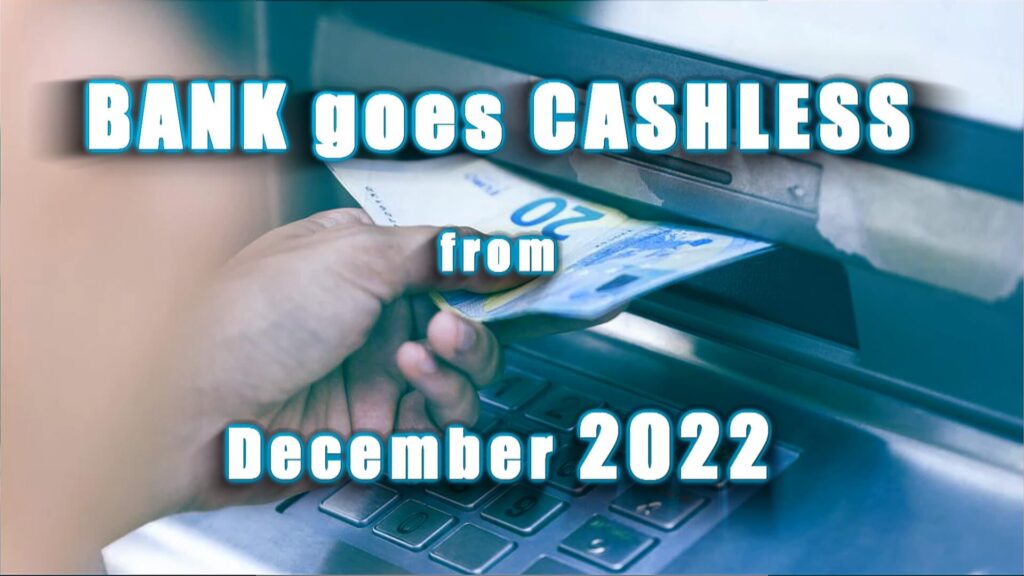 First bank goes cashless from December 2022