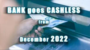 First bank goes cashless from December 2022