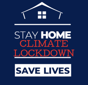 Stay home - Climate lockdown