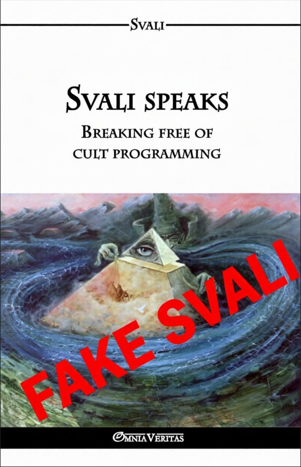 Book cover for 'Svali Speaks: Breaking Free of Cult Programming' featuring a stormy sea image with a red 'FAKE SVALI' stamp across it.