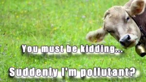 pollutant cow methane humor - climate hoax farts and furbs exposed