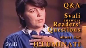 Svali answers Readers' questions about the Illuminati 2001